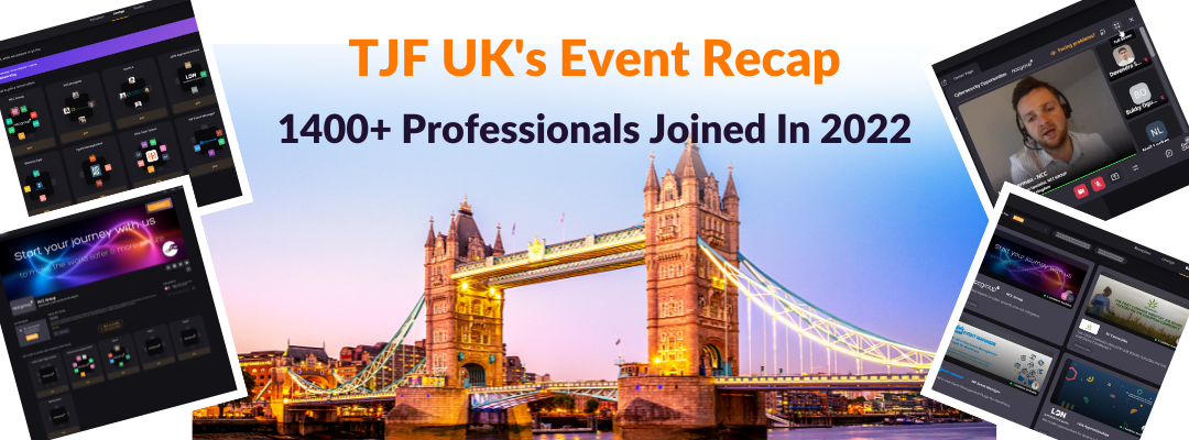 Recap of TJF UK’s 2022: 1,400+ Professionals Participated