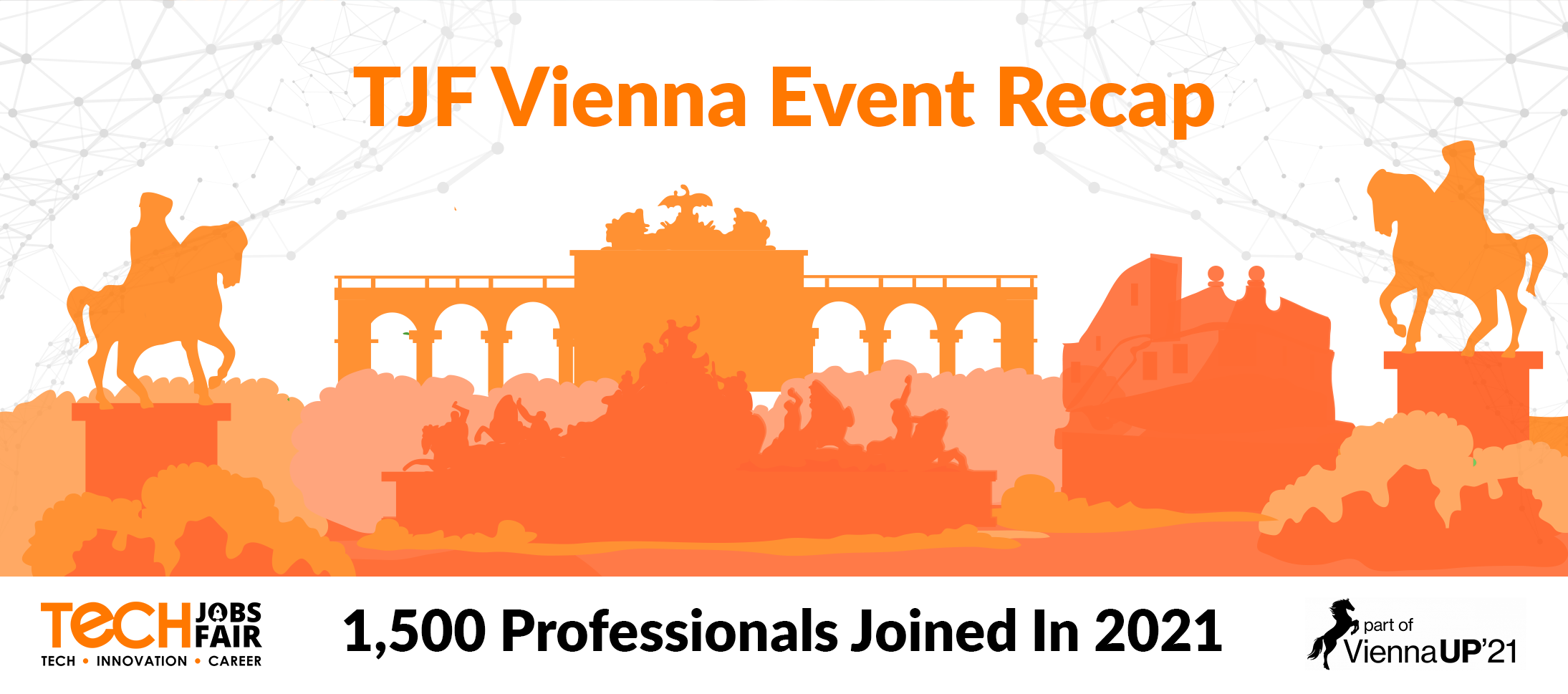 TJF Austria Event’s Recap: 1,500 Professionals Joined In 2021